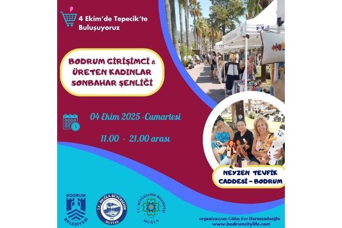 Bodrum Girişimci Kadınlar Sonbahar Şenliği 4 Ekim 2025