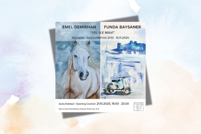 “Yel ile Mavi” Sergisi