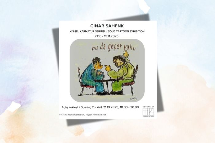 Çınar Şahenk’in, “Bu Da Geçer Yahu”  Sergisi