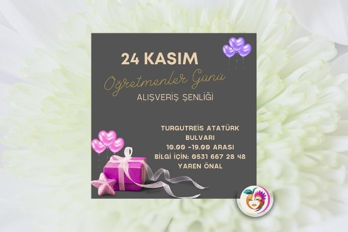 24 Kasım Öğretmenler Günü Alışveriş Şenliği Turgutreis’te Başlıyor