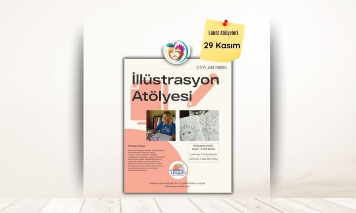 Ceylan İnsel ile “Güneş ve Ay” Temalı İllüstrasyon Atölyesi 29 Kasım’da Yalıkavak’ta!