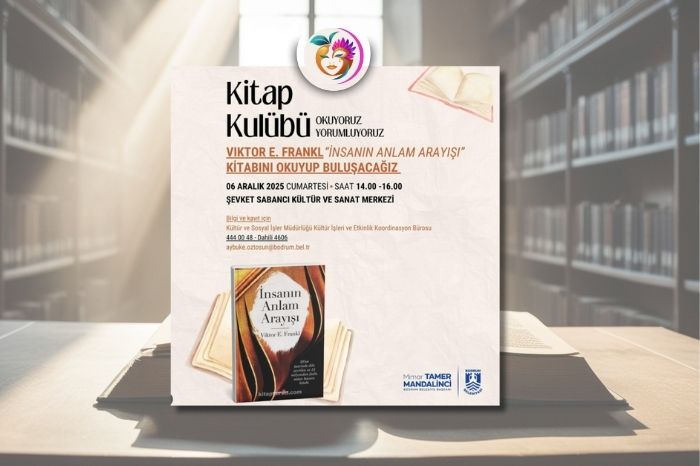 Bodrum Kitap Kulübü, Viktor E. Frankl’ın “İnsanın Anlam Arayışı” Eseri Üzerine Buluşuyor