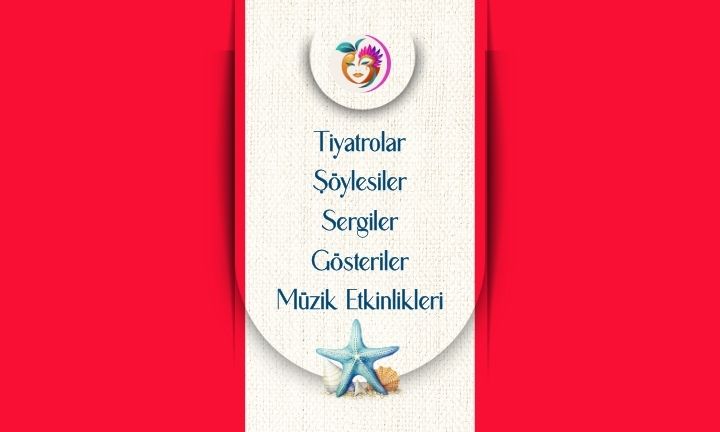 Kasım Sonu Sanat & Kültür Takvimi