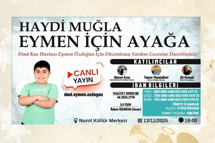 “Eymen’in Sesi Duyuldu! ”Muğla, 13 Kasım’da Eymen’e Umut İçin Buluşuyor