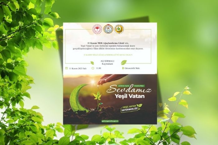 11 Kasım Milli Ağaçlandırma Günü – Fidan Dikim Töreni Daveti