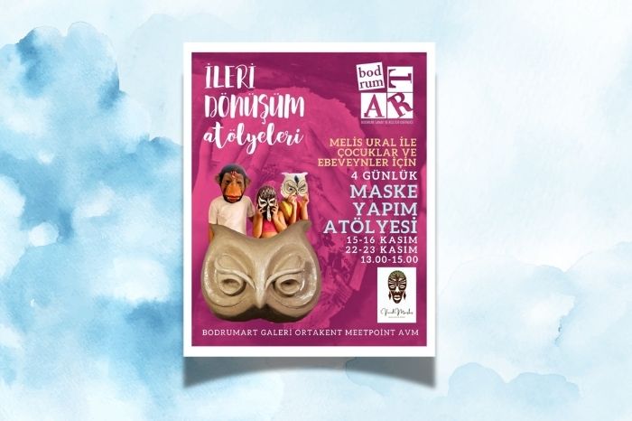 Bodrumart Galeri’de Kasım Ayı: Melis Ural ile İleri Dönüşüm Maske Atölyesi Başlıyor