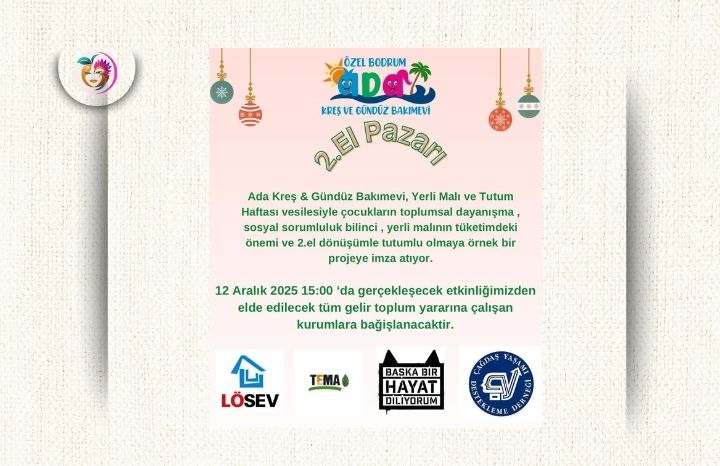 Ada Kreş & Gündüz Bakımevi’nde “2. El  Pazar Şenliği” ile Yerli Malı ve Tutum Haftası’nı kutluyor.