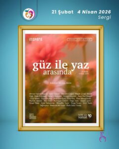 Inspera Art Space’te yer alan “Güz ile Yaz Arasında”