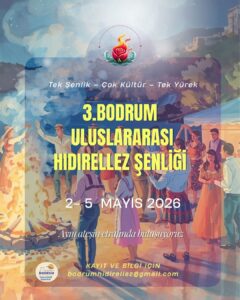 bodrum uluslararası hıdırellez
