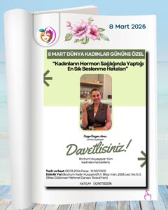 Bodrum’da düzenlenen 8 Mart etkinlikleri