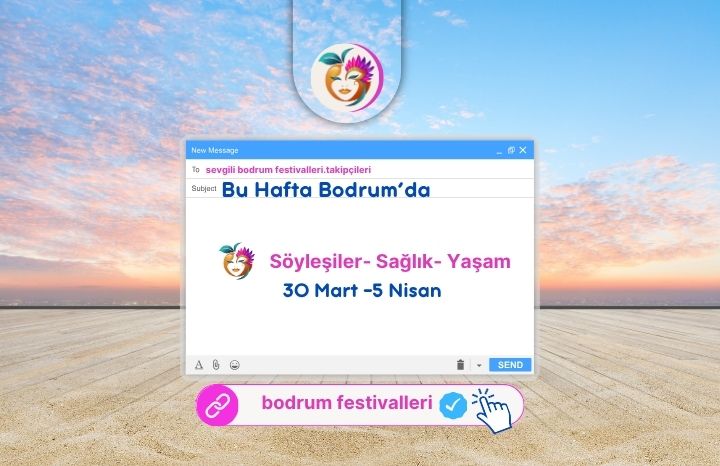 Bodrum’da Bu Hafta: Söyleşi, Sağlık ve Yaşam Etkinlikleri (30 Mart – 5 Nisan)