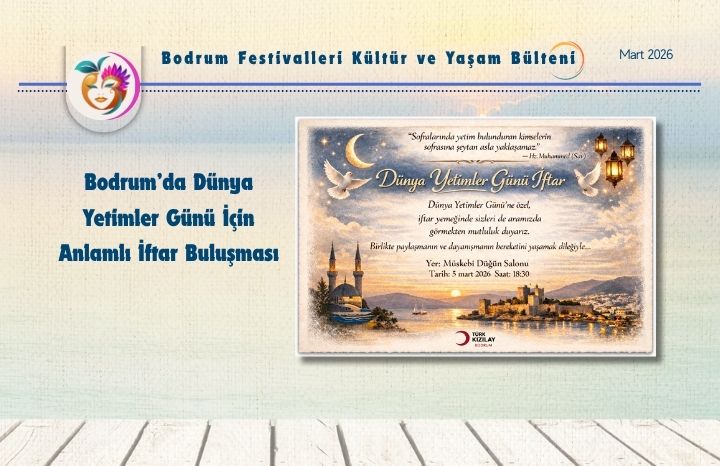 Bodrum’da Dünya Yetimler Günü İftarı | Bodrum Kaymakamlığı  ve Kızılay Bodrum Şubesi’nin  Anlamlı Buluşma