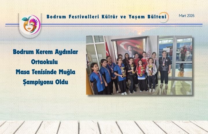 Bodrum Kerem Aydınlar Ortaokulu Masa Tenisinde Muğla Şampiyonu Oldu