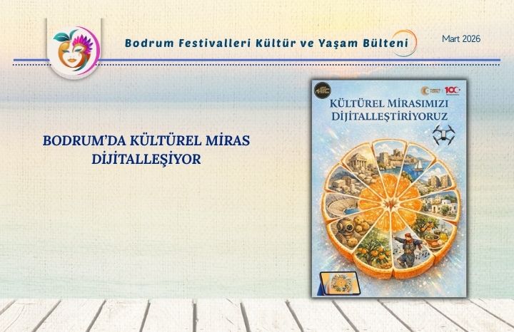 Bodrum’da Kültürel Miras Dijitalleşiyor