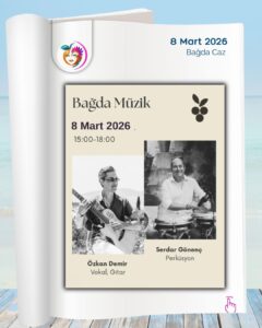 Sahne, Müzik ve Atölye Etkinlikleri