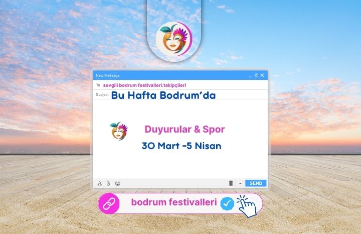 Bodrum’da Bu Hafta Duyurular ve Spor Etkinlikleri (30 Mart – 5 Nisan)