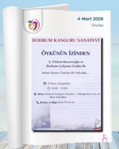 Bodrum’da Bu Hafta Söyleşi ve Bilgilendirme Etkinlikleri