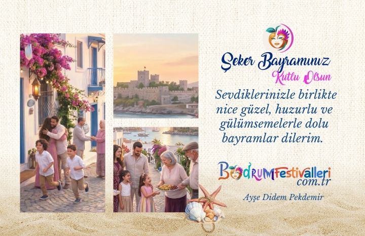 Bodrum’da Şeker Bayramı Coşkusu Yaşanıyor