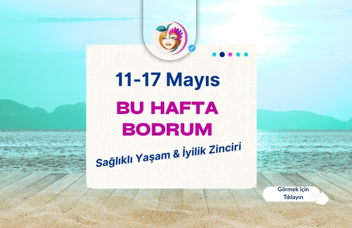 Bodrum’da Sağlıklı Yaşam ve Wellness Etkinlikleri | Mayıs 2026