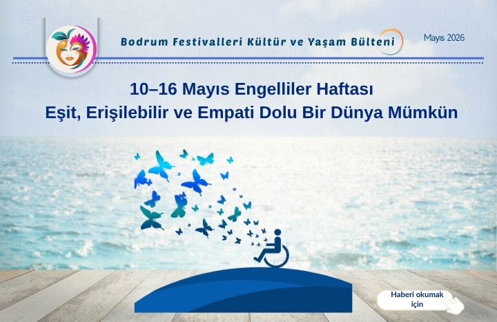 10–16 Mayıs Engelliler Haftası | Eşit ve Engelsiz Yaşam İçin Farkındalık