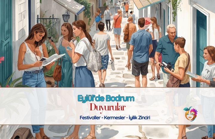 Eylül 2026 Bodrum Etkinlikleri | Festival, Spor ve Güncel Duyurular
